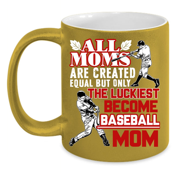 The Luckiest Mom Become Baseball Mom Coffee Mug, Cool Sport Coffee Cup