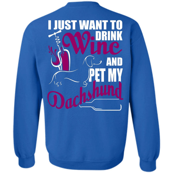 Pet My Dachshund T Shirt, I Love Dachshund Sweatshirt