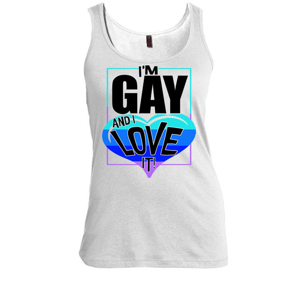 I'm Gay And I Love It T Shirt, Gift For Gay Tank Top