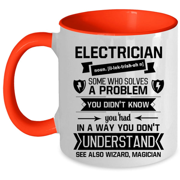 Best Electrician Ever Coffee Mug, Electrician Accent Mug