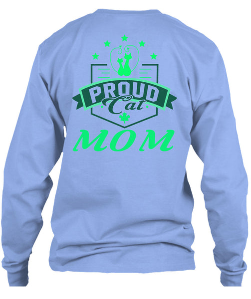 Proud Cat Mom T Shirt, Being A Mother T Shirt
