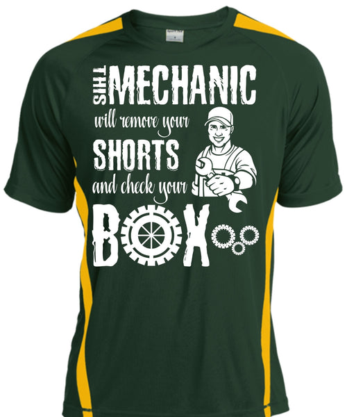 This Mechanic Will Remove Your Shorts T Shirt, Being A Mechanic T Shirt, Cool Shirt