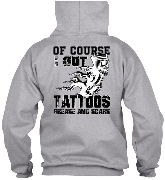 I Got Tattoos Grease T Shirt, Being A Mechanic T Shirt