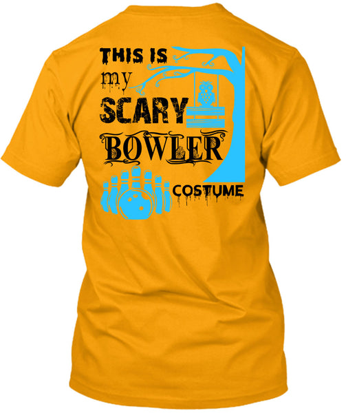 This Is My Scary Bowler Costume T Shirt, Wait For Halloween T Shirt