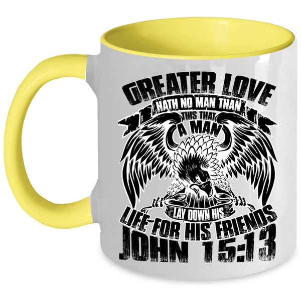 Funny Gift For Police Coffee Mug, Creater Love Hath No Man Accent Mug
