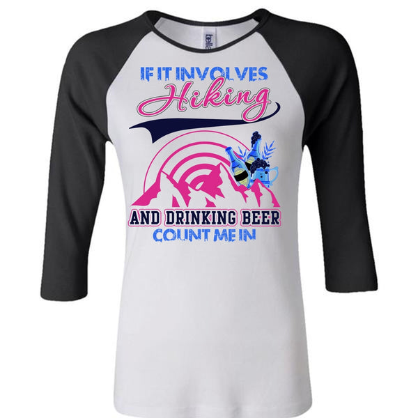 If It Involves Hiking T Shirt, I Love Hiking T Shirt, Awesome T-Shirts