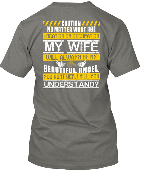 My Wife Will Always Be My Beautiful Angel T Shirt, You Hurt Her T Shirt