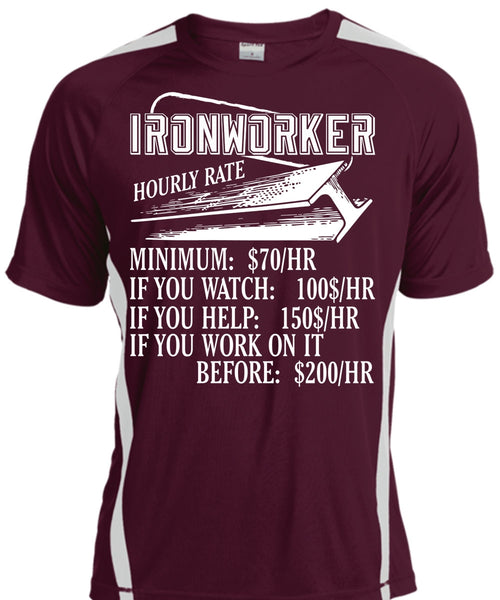 Ironworker Hourly Rate T Shirt, Being An Ironworker T Shirt, Cool Shirt