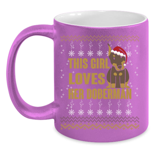 This Girl Loves Her Doberman Coffee Mug, Beautiful Girls Coffee Cup