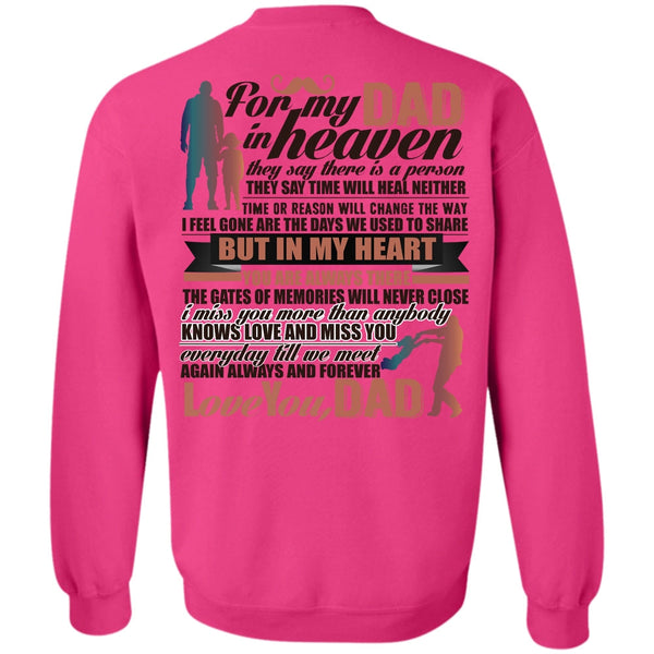 Being A Papa T Shirt, For My Dad In Heaven Sweatshirt