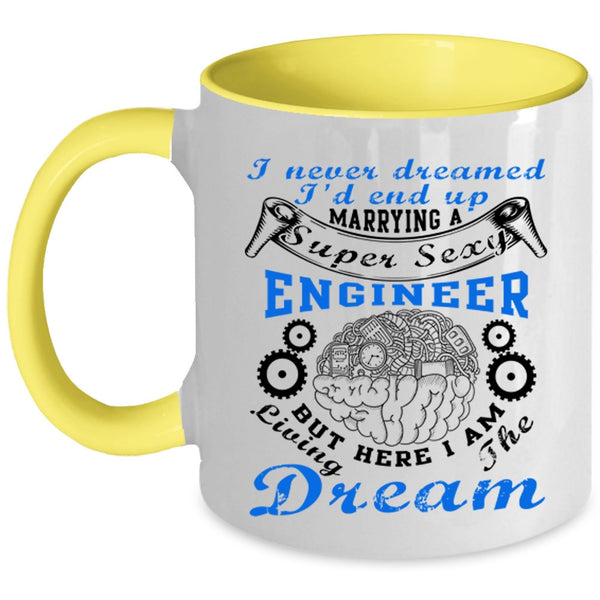 I Love Engineer Coffee Mug, I'd End Up Marryingn Engineer Accent Mug