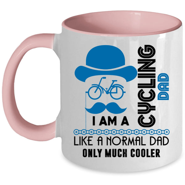Cool Dad Coffee Mug, I Am A Cycling Dad Accent Mug