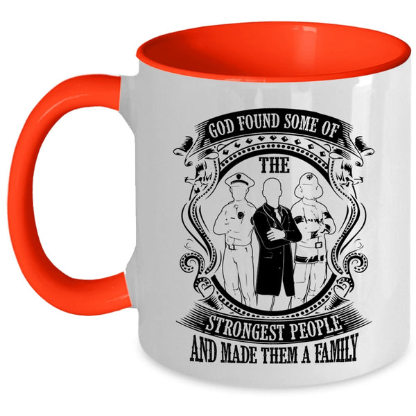 Made Them A Family Coffee Mug, The Strongest People Accent Mug