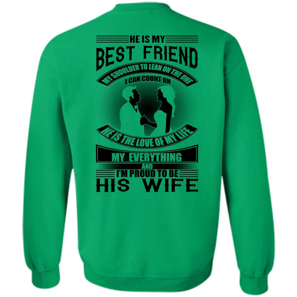 I Love Wife T Shirt, He Is My Best Friend Sweatshirt