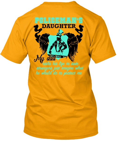 Policeman's Daughter T Shirt, I Love Police T Shirt