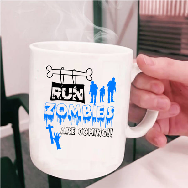 Halloween Ghost Coffee Mug, Run Zombies Are Coming Cup