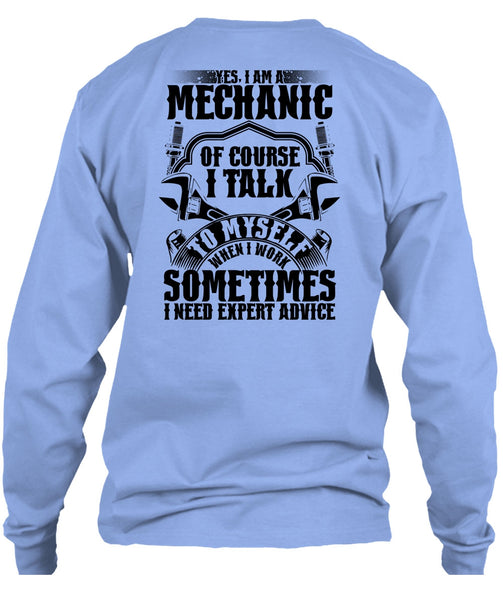 I Am A Mechanic Of Course T Shirt, Being A Mechanic T Shirt