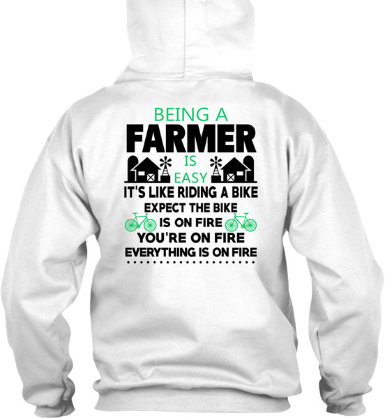 Being A Farmer Is Easy T Shirt, Being A Farmer T Shirt