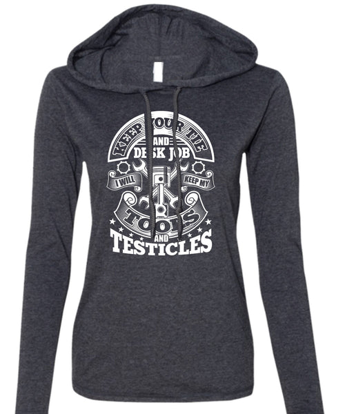 I Will Keep My Tools T Shirt, Being A Machinist T Shirt (Anvil Ladies Ringspun Hooded)