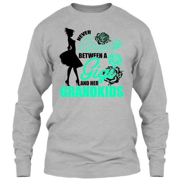 Never Stand T Shirt, Coolest Gigi T Shirt