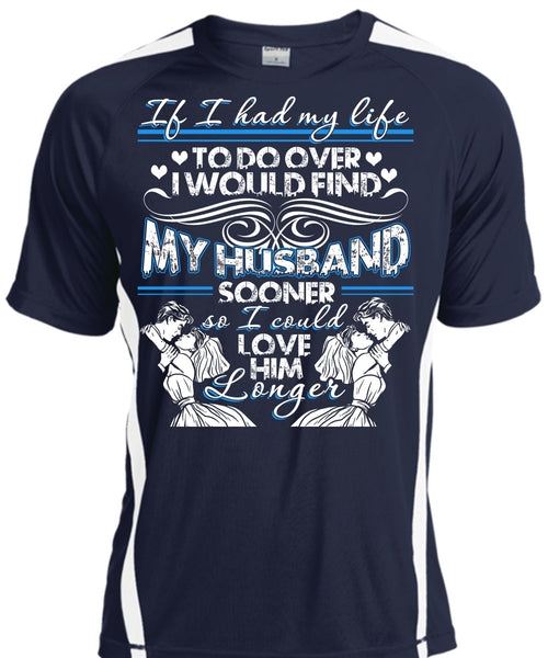 I Would Find My Husband T Shirt, Being A Husband T Shirt, Cool Shirt