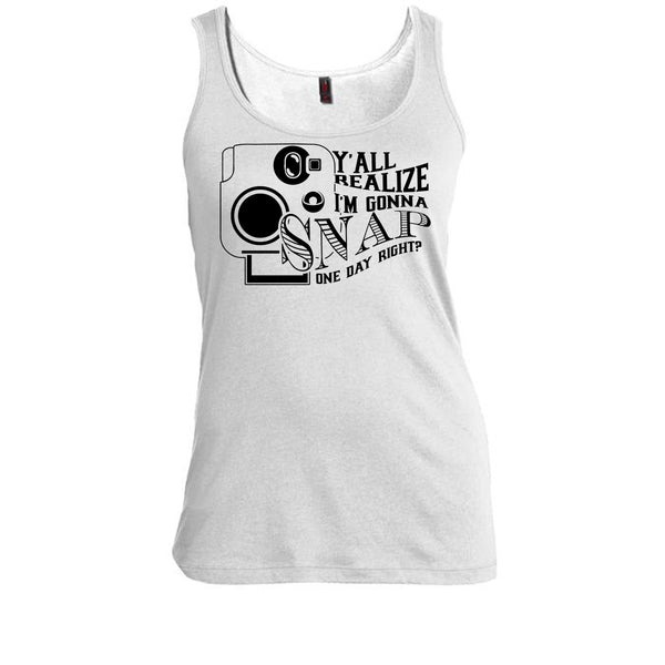 Y'all Realize T Shirt, Funny Photographer Tank Top