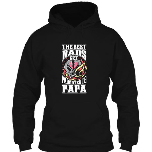 The Best Dad T Shirt, Get Promoted To Papa T Shirt