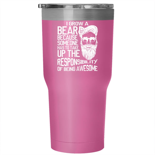 I Grow Beard Tumbler 30 oz Stainless Steel, Best Gift For Bearded Men Travel Mug