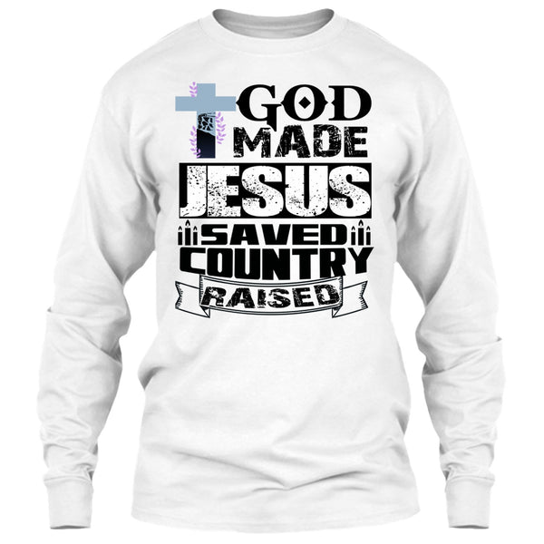 God Made Jesus T Shirt, Coolest Jesus T Shirt
