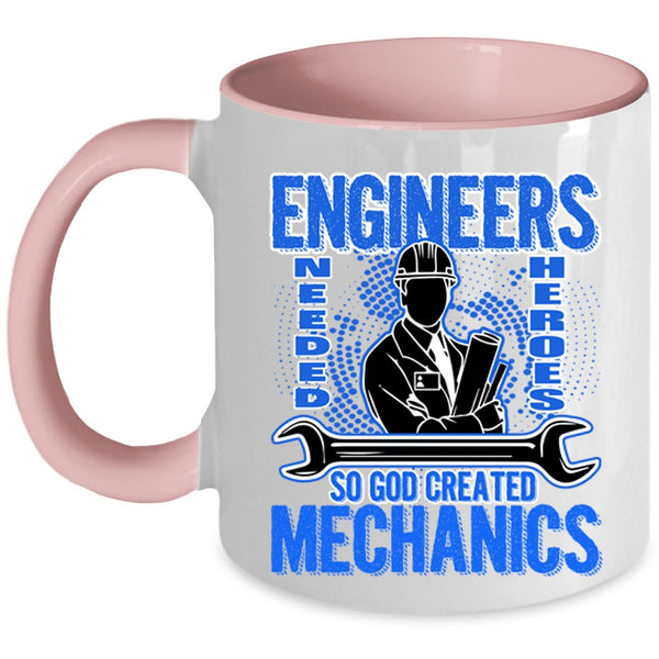 Funny Gift For Mechanics Coffee Mug, God Created Mechanics Accent Mug