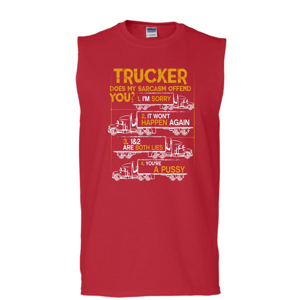 Trucker Does My Sarcasm Offend T Shirt, I'm A Trucker Tank Top (Men's Cotton Sleeveless)