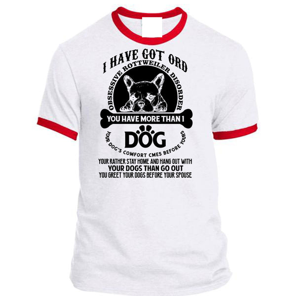 You Have More Than 1 Dog T Shirt, I Love Dogs T Shirt, Awesome T-Shirts