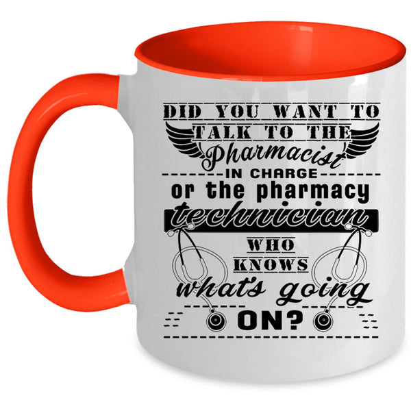The Pharmacy Technician Coffee Mug, The Pharmacist Accent Mug