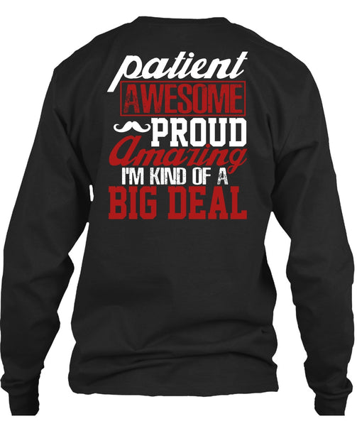 Patient Awesome Proud Amazing T Shirt, Being A Papa T Shirt