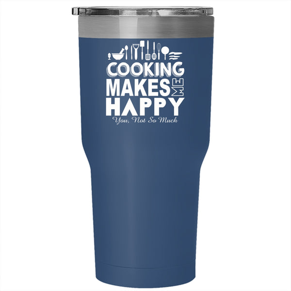 Cooking Makes Me Happy Tumbler 30 oz Stainless Steel, I Love Cooking Travel Mug