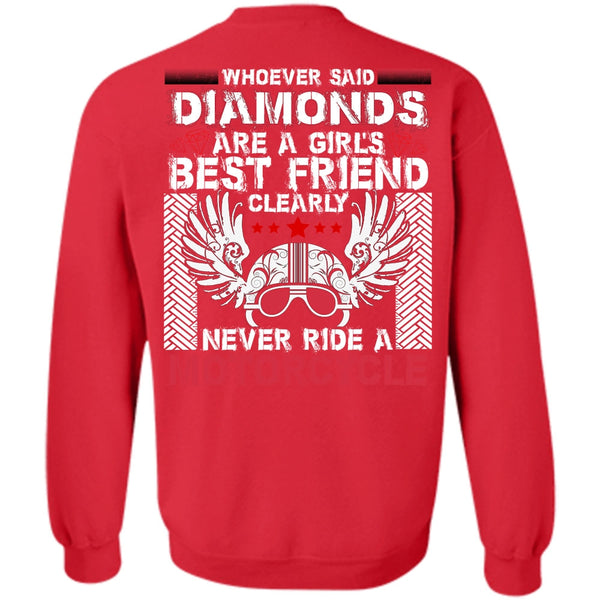 Diamonds Are A Girl's Best Friend T Shirt, I Love Biker Sweatshirt