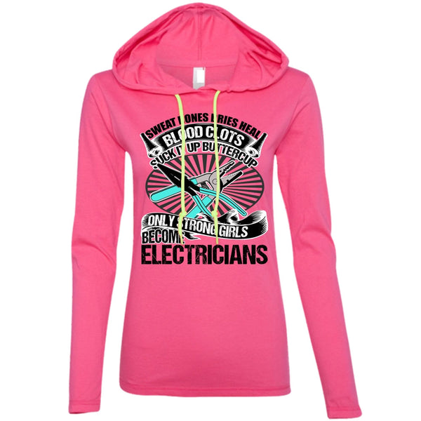 Only Strong Girls Become Electricians T Shirt, I Love Electrician T Shirt, Awesome T-Shirts