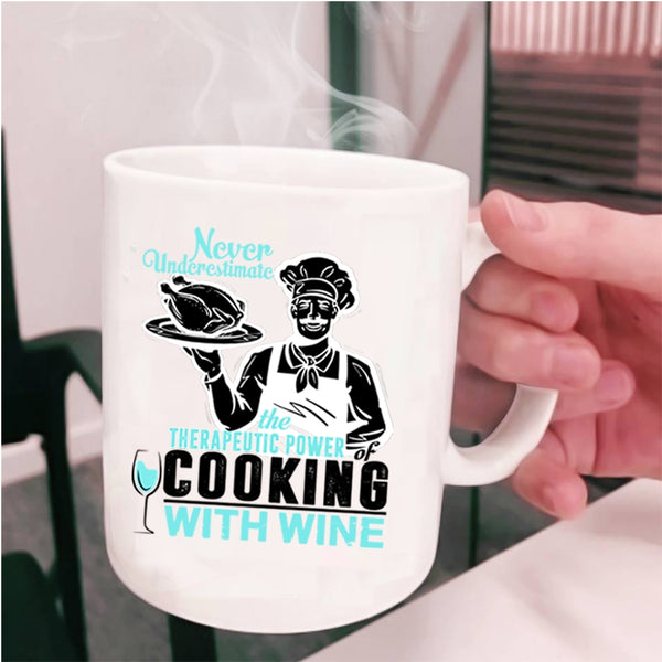 Awesome Chef Coffee Mug, The Power Of Cooking With Wine Cup