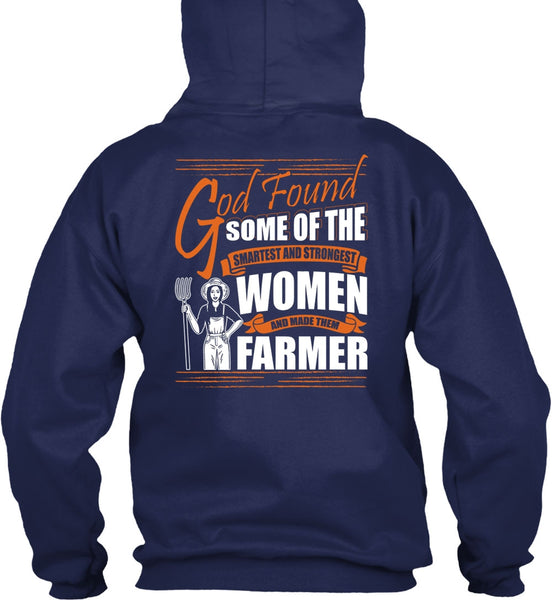 Made Them Farmer T Shirt, Smartest And Strongest T Shirt