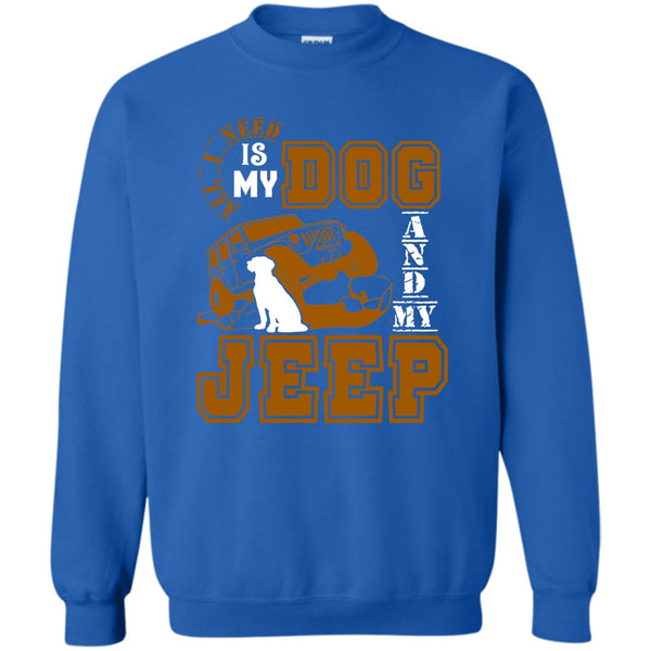 And My Jeep T Shirt, I Love My Jeep And Dog Sweatshirt
