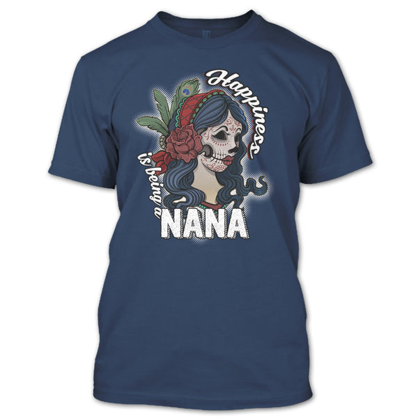 Happiness Is Being A Nana T Shirt, Coolest Nana T Shirt