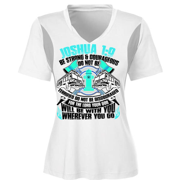 Strong And Courageous Do Not Be T Shirt, I Love Firefighter T Shirt, Awesome T-Shirts