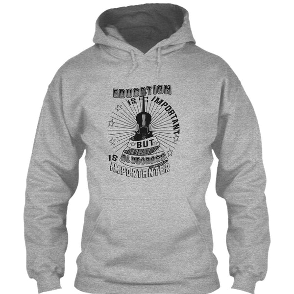 Education Is Important T Shirt, Coolest Bluegrass T Shirt