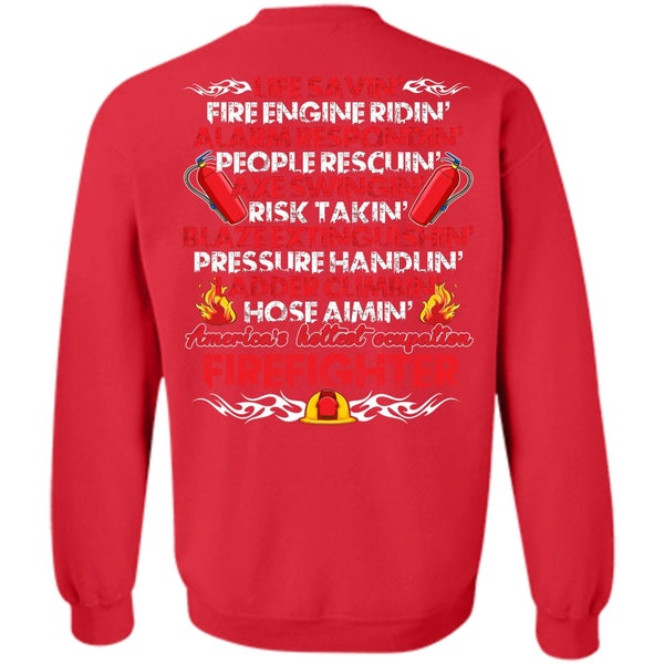 Will Help You Pack T Shirt, I Love Firefighter Sweatshirt