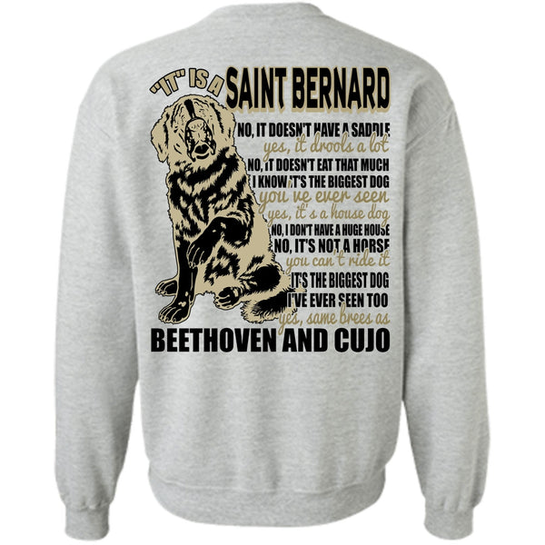 I Love My Dog T Shirt, It Is A Saint Bernard Sweatshirt