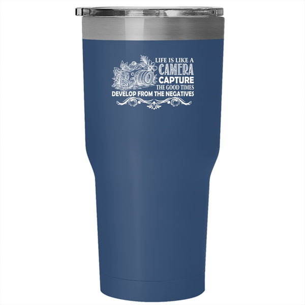 Life Is Life A Camera Tumbler 30 oz Stainless Steel, Best Gift For Photographers Travel Mug
