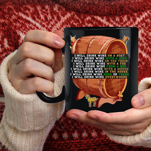 I Will Drink Wine On A Boat Coffee Mug, Gift For Beer Drinker Coffee Cup