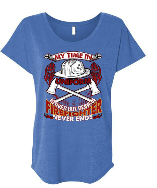 Being A Firefighter T Shirt, I Love Firefighter T Shirt, Cool Shirt (Ladies' Triblend Dolman Sleeve)