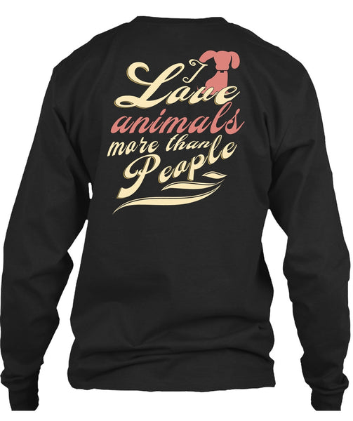 I Love Animal More Than People T Shirt, I Love Dogs T Shirt