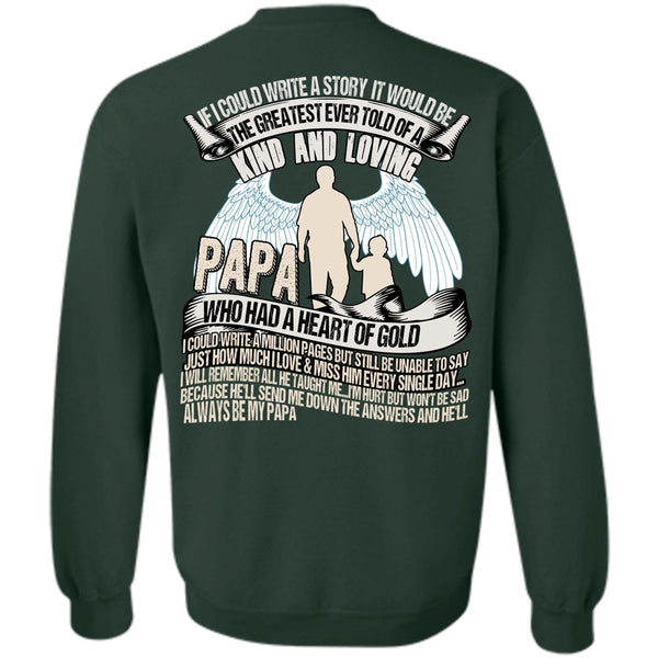 Kind And Loving T Shirt, I Love Papa Sweatshirt